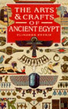 Paperback Arts and Crafts of Ancient Egypt Book