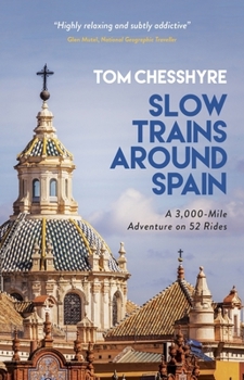 Hardcover Slow Trains To Seville Book