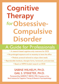 Paperback Cognitive Therapy for Obsessive-Compulsive Disorder: A Guide for Professionals Book