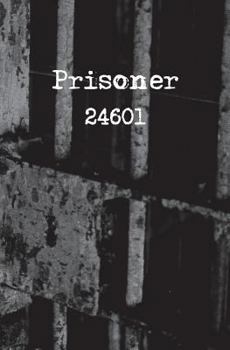 Paperback Prisoner 24601: Blank Journal and Broadway Musical Quote Book