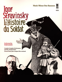 Paperback Igor Stravinsky - l'Histoire Du Soldat: Music Minus One Bassoon Book