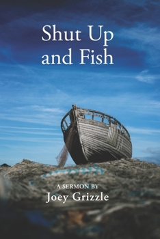 Paperback Shut Up And Fish Book