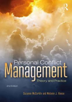 Paperback Personal Conflict Management: Theory and Practice Book