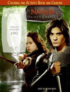 Paperback Prince Caspian: Coloring and Activity Book and Crayons [With Crayons] Book