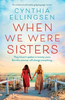 Paperback When We Were Sisters: An emotional and totally gripping page-turner Book