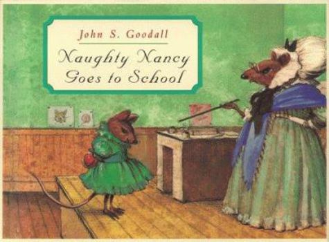 Hardcover Naughty Nancy Goes to School Book