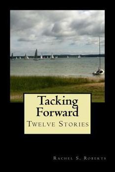 Paperback Tacking Forward Book