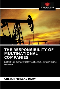 Paperback The Responsibility of Multinational Companies Book