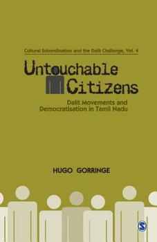 Paperback Untouchable Citizens: Dalit Movements and Democratization in Tamil Nadu Book