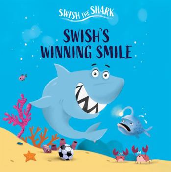 Library Binding Swish's Winning Smile Book