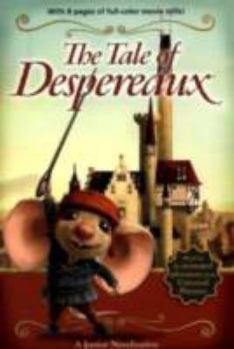 Paperback The Tale of Despereaux: A Junior Novelization Book