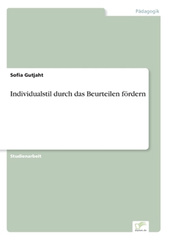 Paperback Individualstil durch das Beurteilen fördern [German] Book