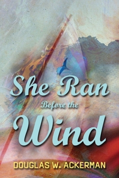 Paperback She Ran Before the Wind Book