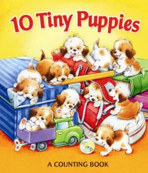 Hardcover 10 Tiny Puppies: A Counting Book