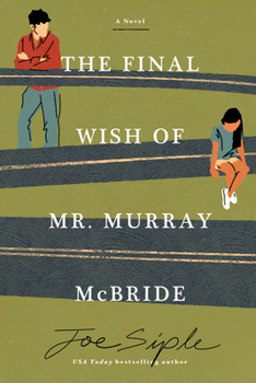 Paperback The Final Wish of Mr. Murray McBride Book