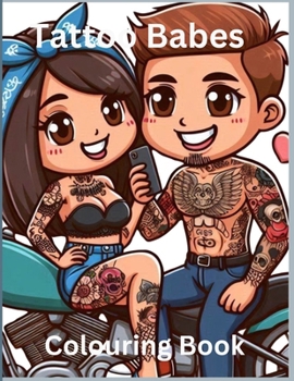 Paperback Tattoo Babes: Pin up meets rockabilly for all the tattoo enthusiasts, Book
