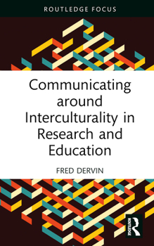 Hardcover Communicating around Interculturality in Research and Education Book