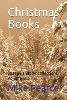 Paperback Christmas Books: Snappy snappy collections Volume 8 Book