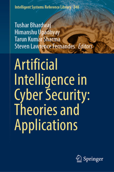 Hardcover Artificial Intelligence in Cyber Security: Theories and Applications Book