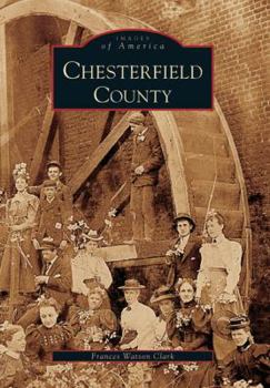 Chesterfield County - Book  of the Images of America: Virginia