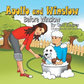 Paperback Apollo and Winslow: Before Winslow Book