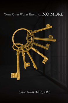 Paperback Your Own Worst Enemy...No More: Volume 1 Book