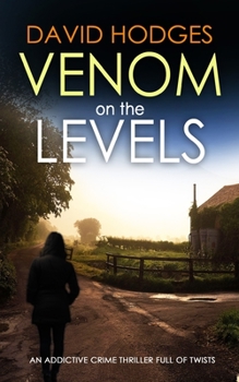 Paperback VENOM ON THE LEVELS an addictive crime thriller full of twists Book