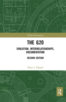 Paperback The G20: Evolution, Interrelationships, Documentation Book