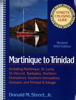 Paperback Street's Cruising Guide to the Eastern Caribbean: Martinique to Trinidad Book