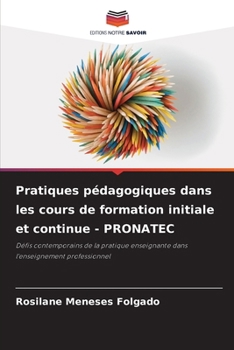 Paperback Pratiques pédagogiques dans les cours de formation initiale et continue - PRONATEC [French] Book