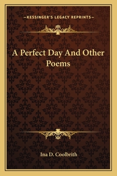 Paperback A Perfect Day And Other Poems Book
