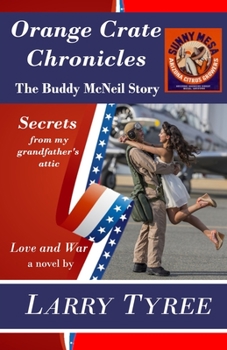 Paperback Orange Crate Chronicles: The Buddy McNeil Story Book