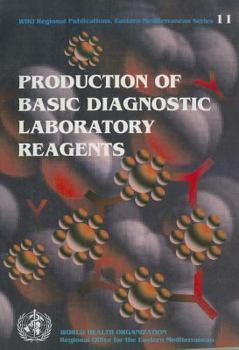 Paperback Production of Basic Diagnostic Laboratory Reagents Book