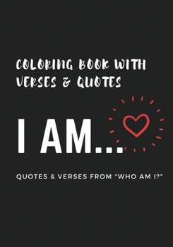Paperback I am... Coloring Book with Verses and Quotes Book