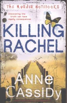 Killing Rachel - Book #2 of the Murder Notebooks