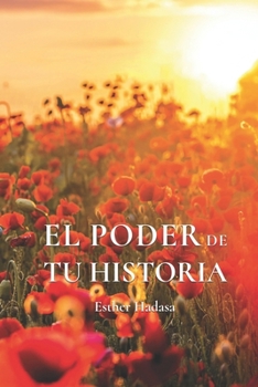 Paperback El Poder de Tu Historia [Spanish] Book