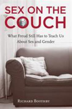 Paperback Sex on the Couch: What Freud Still Has to Teach Us about Sex and Gender Book