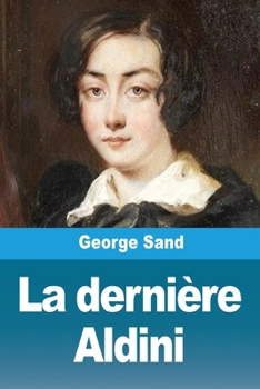 La dernière Aldini (French Edition)