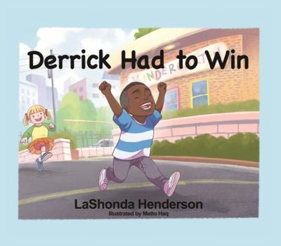 Hardcover Derrick Had to Win Book