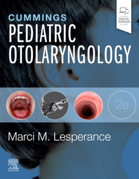 Hardcover Cummings Pediatric Otolaryngology Book