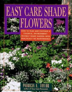 Paperback Easy Care Shade Flowers Book