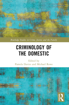 Paperback Criminology of the Domestic Book
