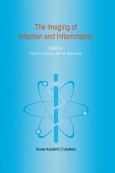 Hardcover The Imaging of Infection and Inflammation Book