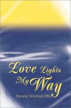 Paperback Love Lights My Way Book
