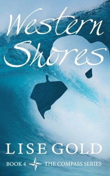 Western Shores - Book #4 of the Compass