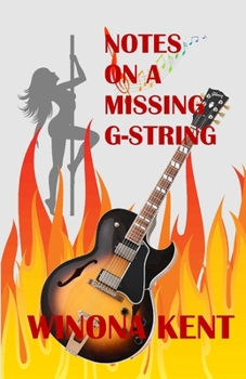 Notes on a Missing G-String - Book #2 of the Jason Davey