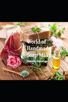 Paperback World of Handmade Soap Making Book