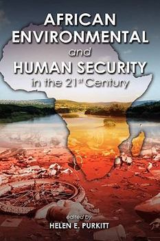 Hardcover African Environmental and Human Security in the 21st Century Book