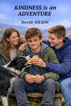 Paperback Kindness Is an Adventure Book