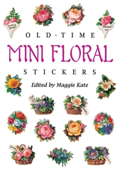 Paperback The Old-Time Mini Floral Stickers Book